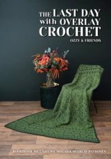 The last day with overlay crochet